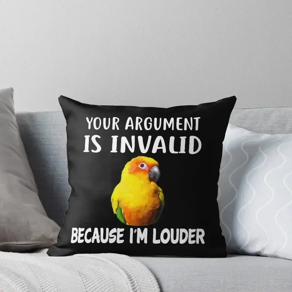 Funny I_m Louder Sun Conure Parrot Bird Apparel T-Shirt Throw Pillow Bed pillowcases Pillow Cases Decorative anime girl pillow