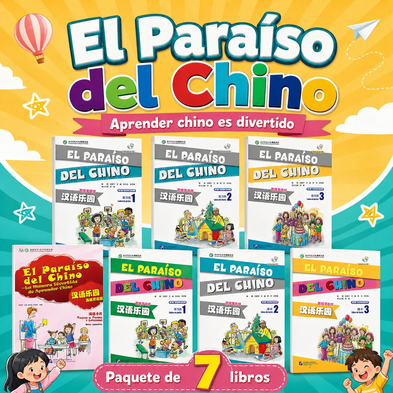 Chinese Paradise Set of 7 Books Textbook and Workbook Learn Mandarin Chinese for Children Spanish Edition