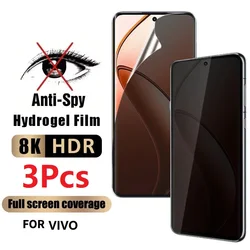 3Pcs Screen Protector For VIVO X90 X80 X70 X60 X50 Pro Plus Anti Spy For S12 S10 S9 S7 S16 S17 Pro X Note Privacy Hydrogel Film