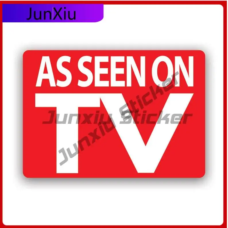 

As Seen On Tv Sticker Decal Car Sticker Vinyl Decal Waterproof Durable For Car Window Laptop Bumper Gift Idea Trending Hot