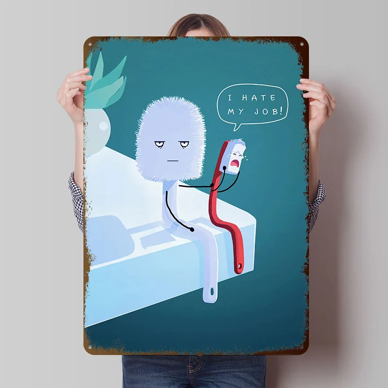 I Hate My Job Printed Poster Customized Wall Art Retro Vintage Metal Tin Signs for Home Decoration Gaming House Room Ornaments