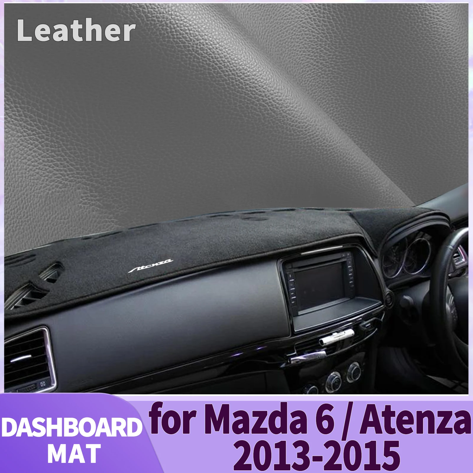 

fit for Mazda 6 Atenza GJ 2013 2014 2015 Car Accessories Dashmat Dashboard Cover Pad DashMat Sunshade Protective Carpet