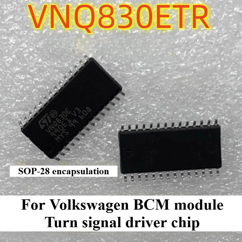 

VNQ830E VNQ830 for Volkswagen BCM Computer Board Chip Driving Chip for Headlights and Turn Signals 1pcs