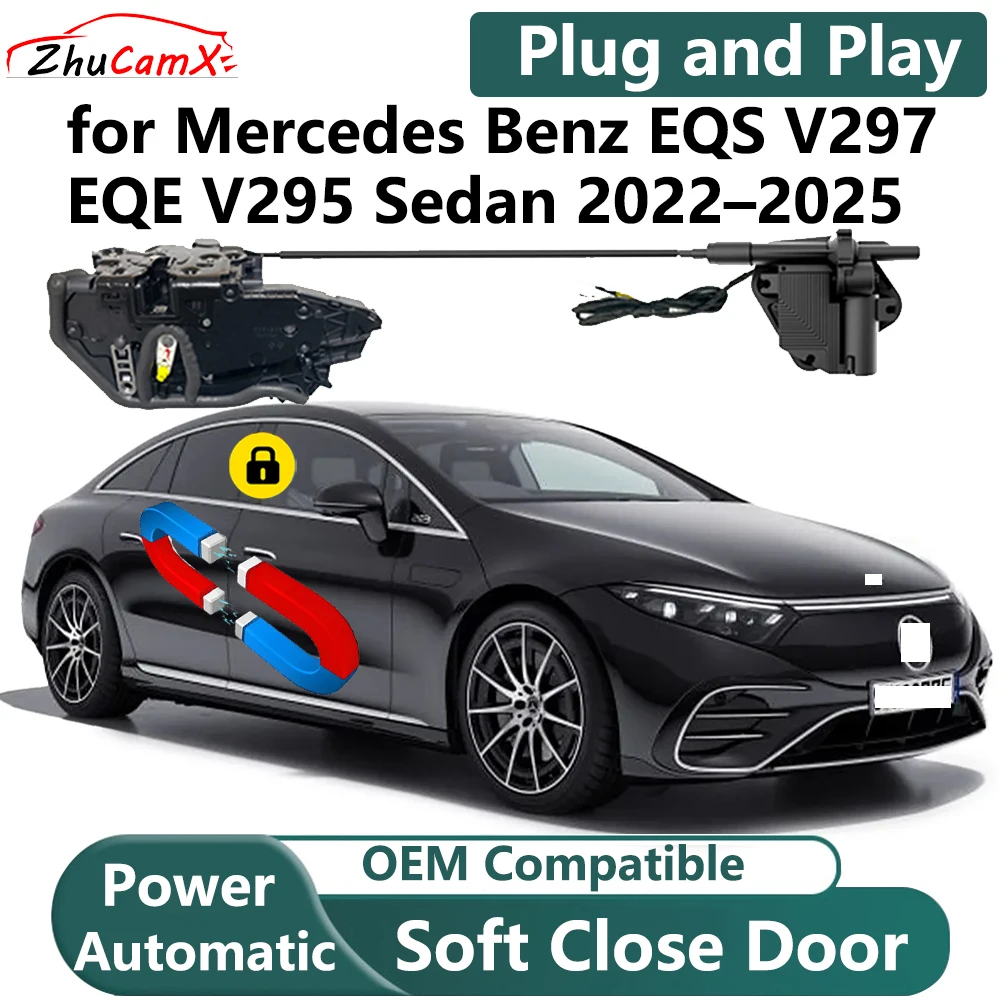 

ZhuCamX for Mercedes Benz EQS V297 EQE V295 Sedan 2022–2025 Car Electric Soft Close Door System Power Closing Door Latch Lock