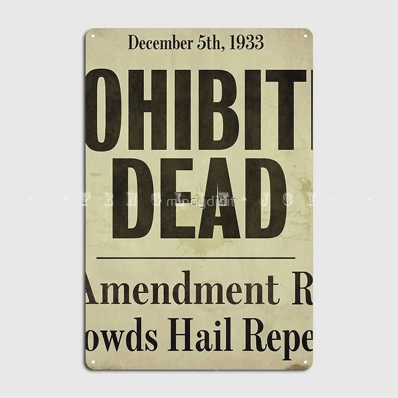 Prohibition Dead Newspaper Headline Poster Metal Plaque Club Kitchen Designing Plaques Tin Sign Posters