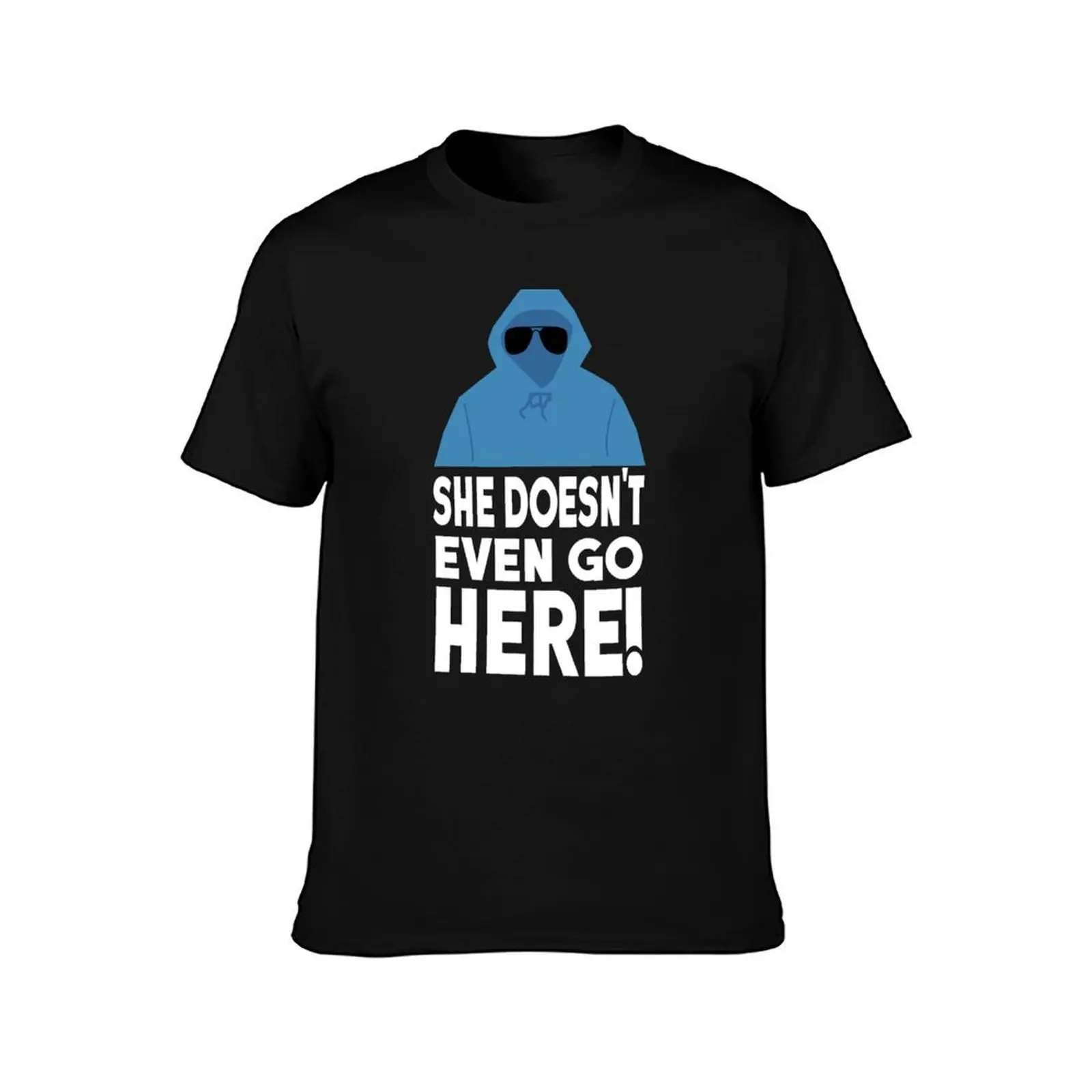 Mean Girls Quote - She Doesn't Even Go Here! T-Shirt, Summer Casual Cotton Tee, Oversized Streetwear Tops, Vintage Graphic Print