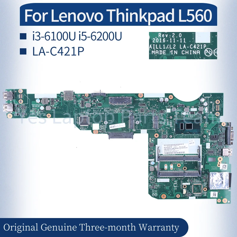 Imagem -02 - Lenovo-thinkpad L560 Motherboard Laptop Mainboard La-c421p 01lv938 01lv933 01lv953 I36100u I5-6200u