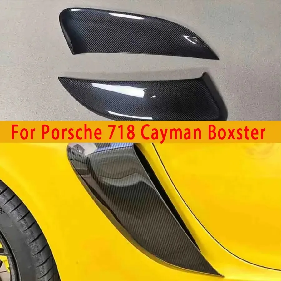 For Porsche 718 Cayman Boxster Carbon Fiber Set Auto Fender Side Air Vent Side wind knife Outlet Cover Upgrade body kit