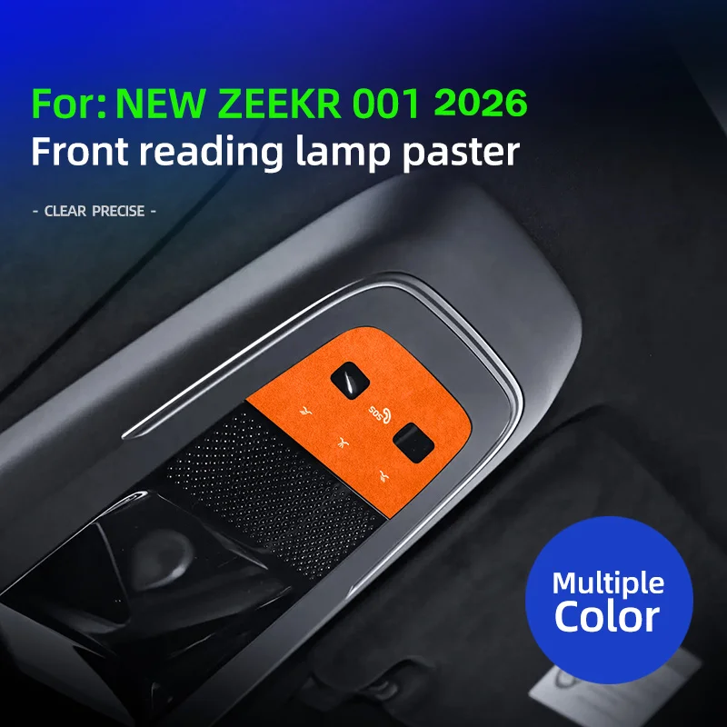 

For New ZEEKR 001 2026, 001 Max Ultra front reading light ultra-thin sticker Super Suede decorative car protective accessories