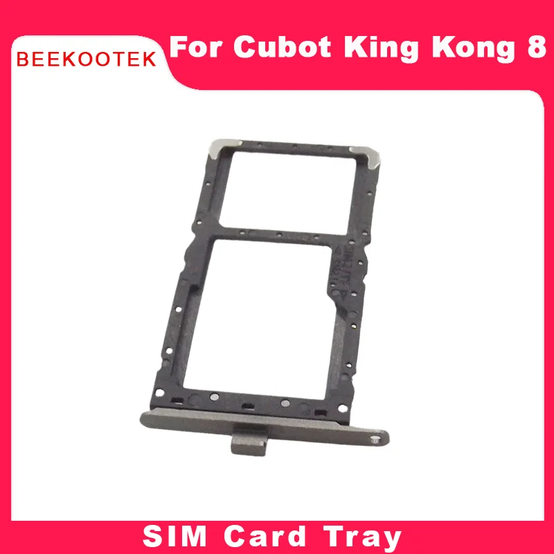 

New Original Cubot KingKong 8 SIM Card Cell Phone SIM Card Tray Slot Holder Adapter For CUBOT KING KONG 8 Smart Phone