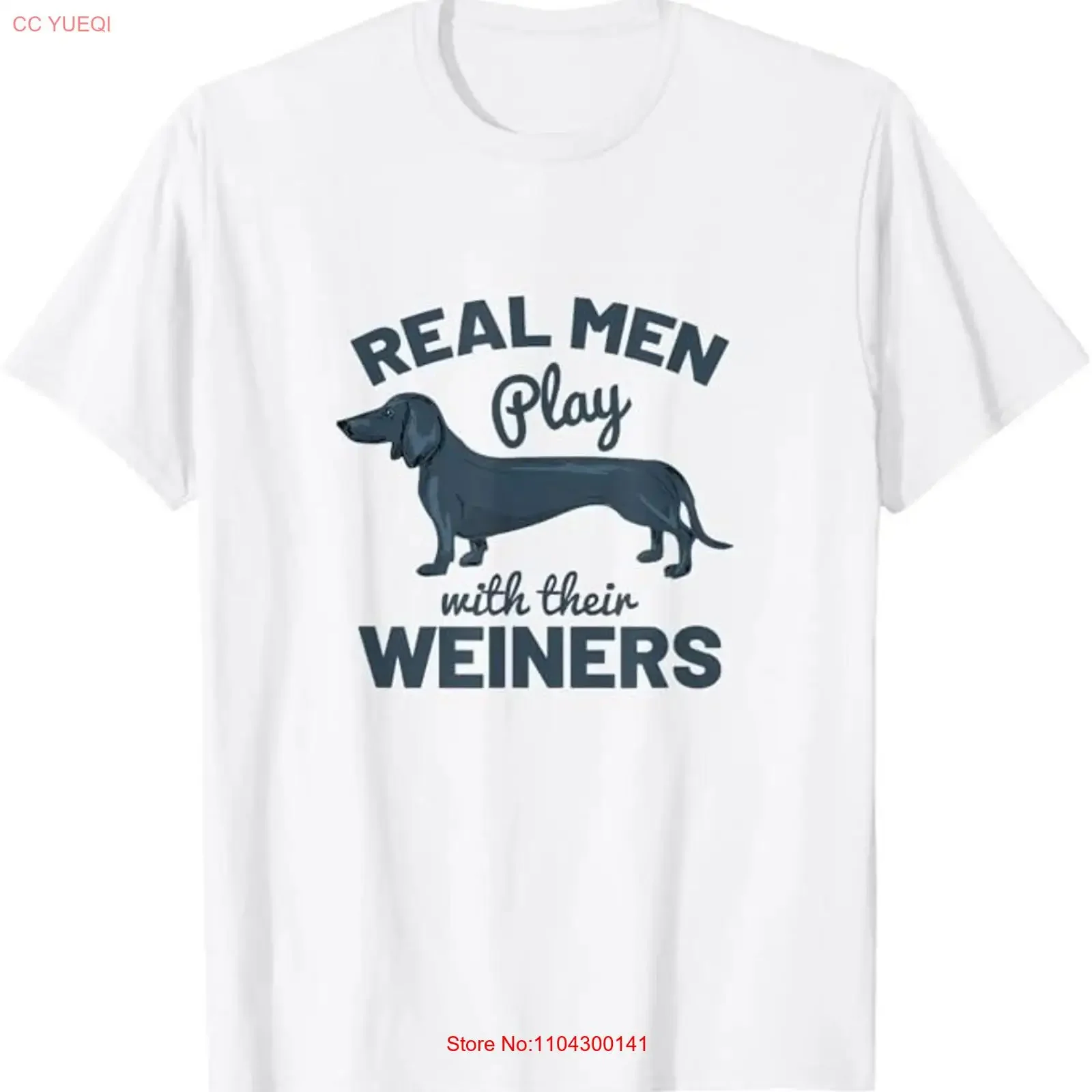 Real Men Play With Their Weiners Funny Dachshund Dog T Shirt vintage Washed Comfortable designer clothes homme Slightly