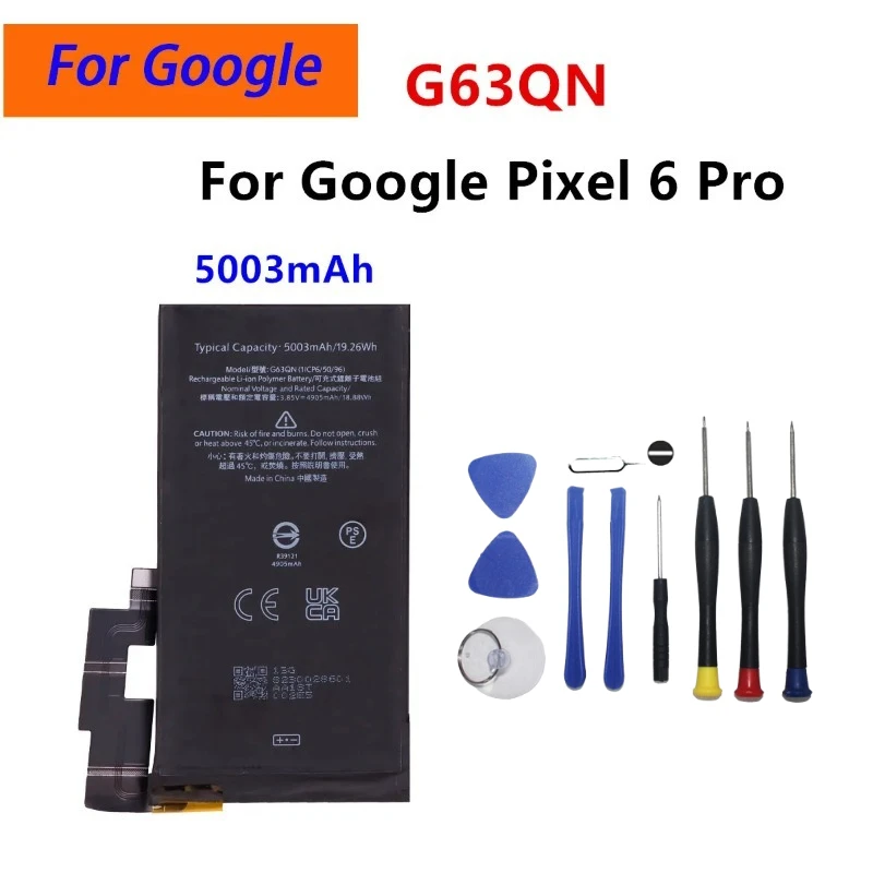 Upgrade 5003mAh G63QN 3.85V Replacement Battery for Google Pixel 6 Pro GLUOG G8VOU G85KQ Mobile Phone Batteries + Feer Tools