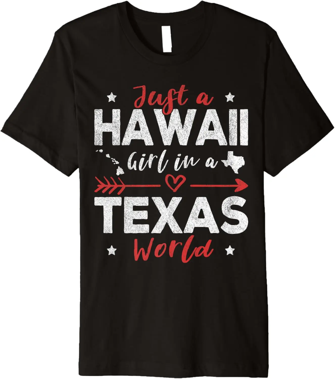 

Футболка премиум-класса Just A Hawaii Girl In A Texas World