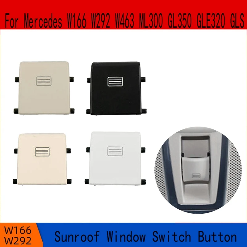 For Mercedes W166 W292 W463 ML300 GL350 GLE320 GLS Car Sunroof Window Switch Button Cover Replacement Parts , A