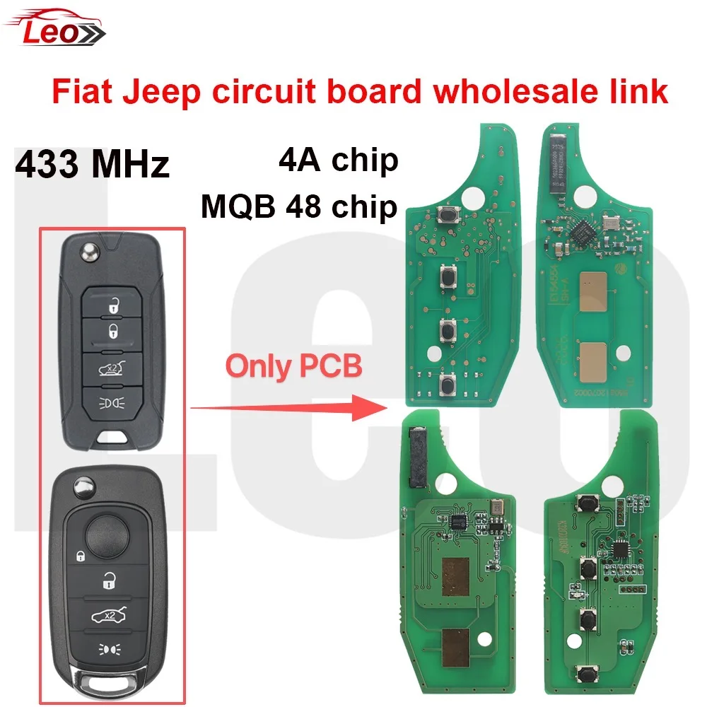 Leo Wholesale link 433MHz MQB48chip/Original PCB 4Achip For Fiat 500X Tipo/Egea Jeep Renegade Compass smart flip key board