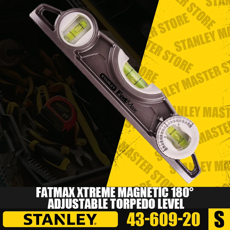 STANLEY 43-609-20 Fatmax Xtreme Magnetic 180° Adjustable Torpedo Level High Precision Leveling Tape Renovation Balance Tape