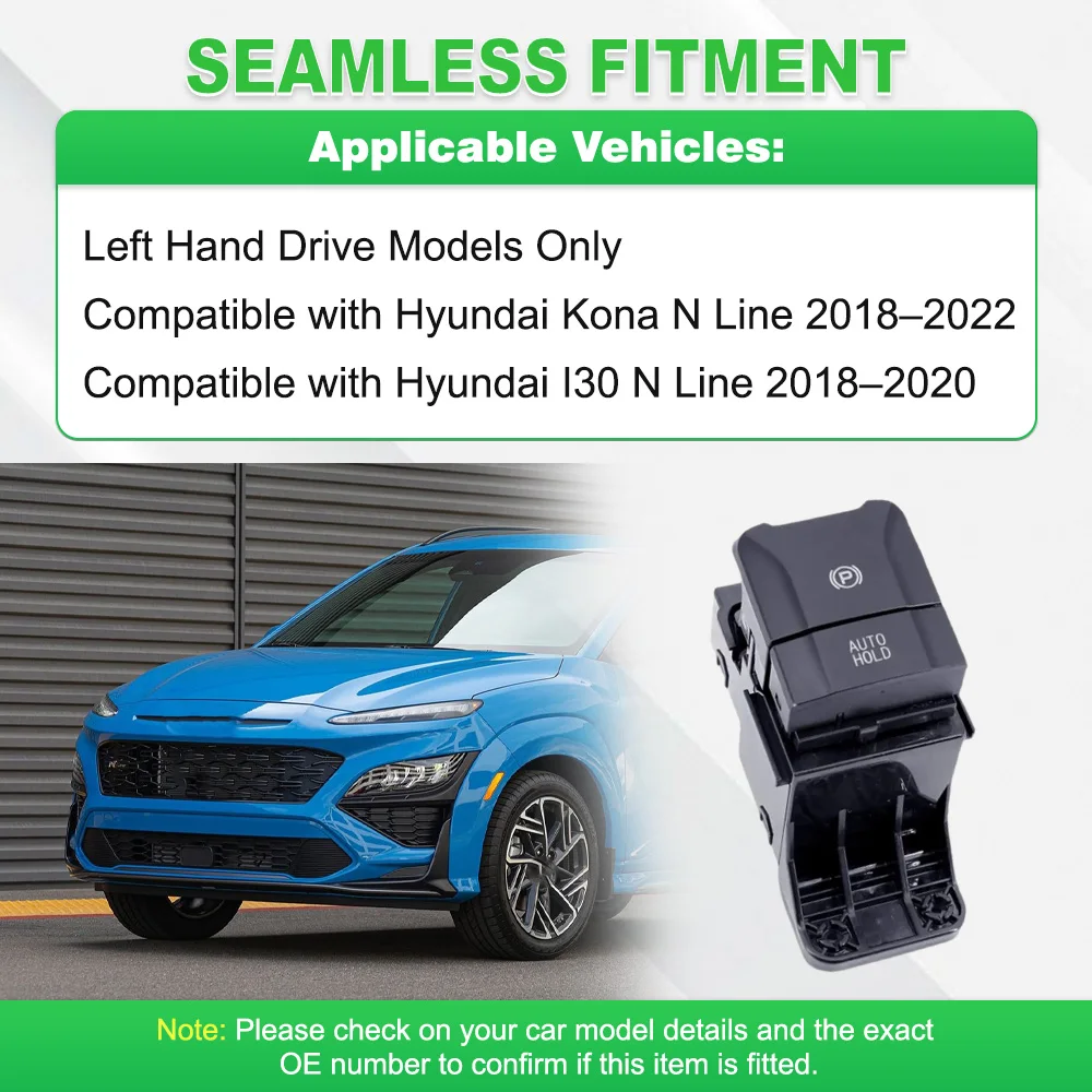 

For Hyundai Kona N Line 2018–2022 I 30 N Line 2018–2020 Car Electronic Handbrake Parking Brake Auto Hold Switch 93310-G3000,