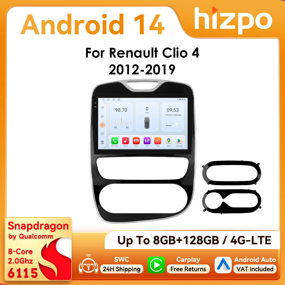 Hizpo 2Din 10.1 pouces Android14 autoradio pour Renault Clio 4 2012 - 2019 Snapdragon 6115 unité centrale GPS RDS DSP 4G BT Auto CarPlay