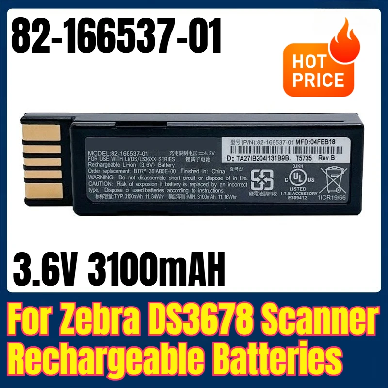 

3.6V 3100mAH 82-166537-01 Rechargeable Batteries for Zebra DS3678 Scanner