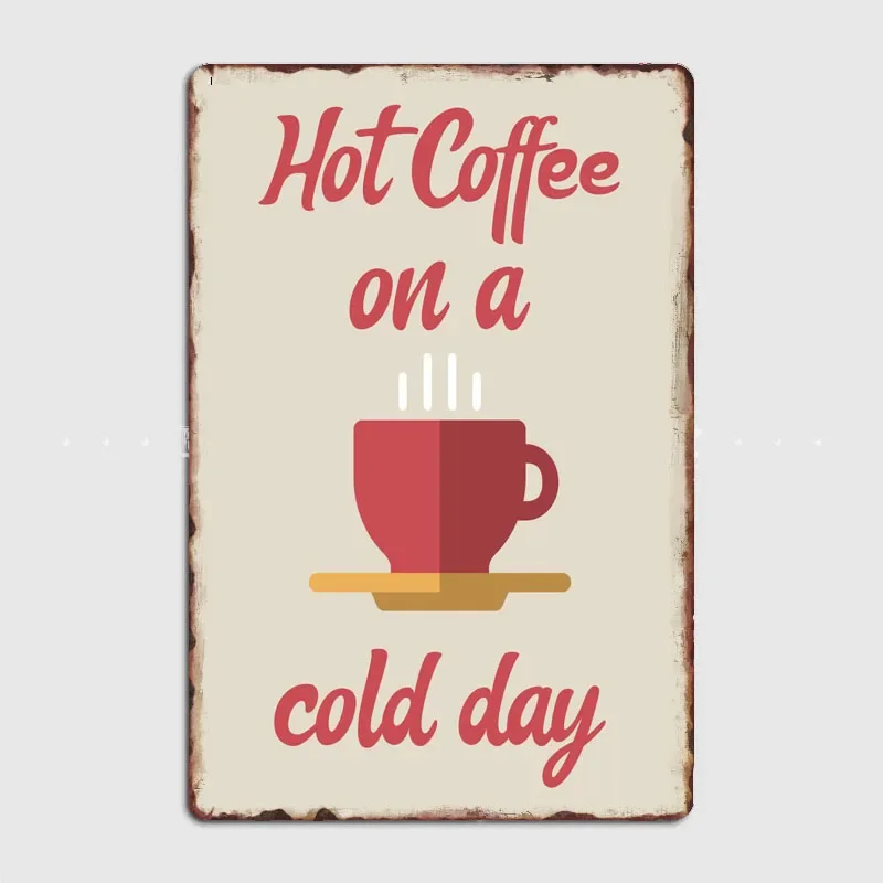 Food And Kitchen Retro Hot Coffee Drink Poster Wall Art Metal Canteen Vintage Garage Garden Tin Sign Home Decor Room Decor