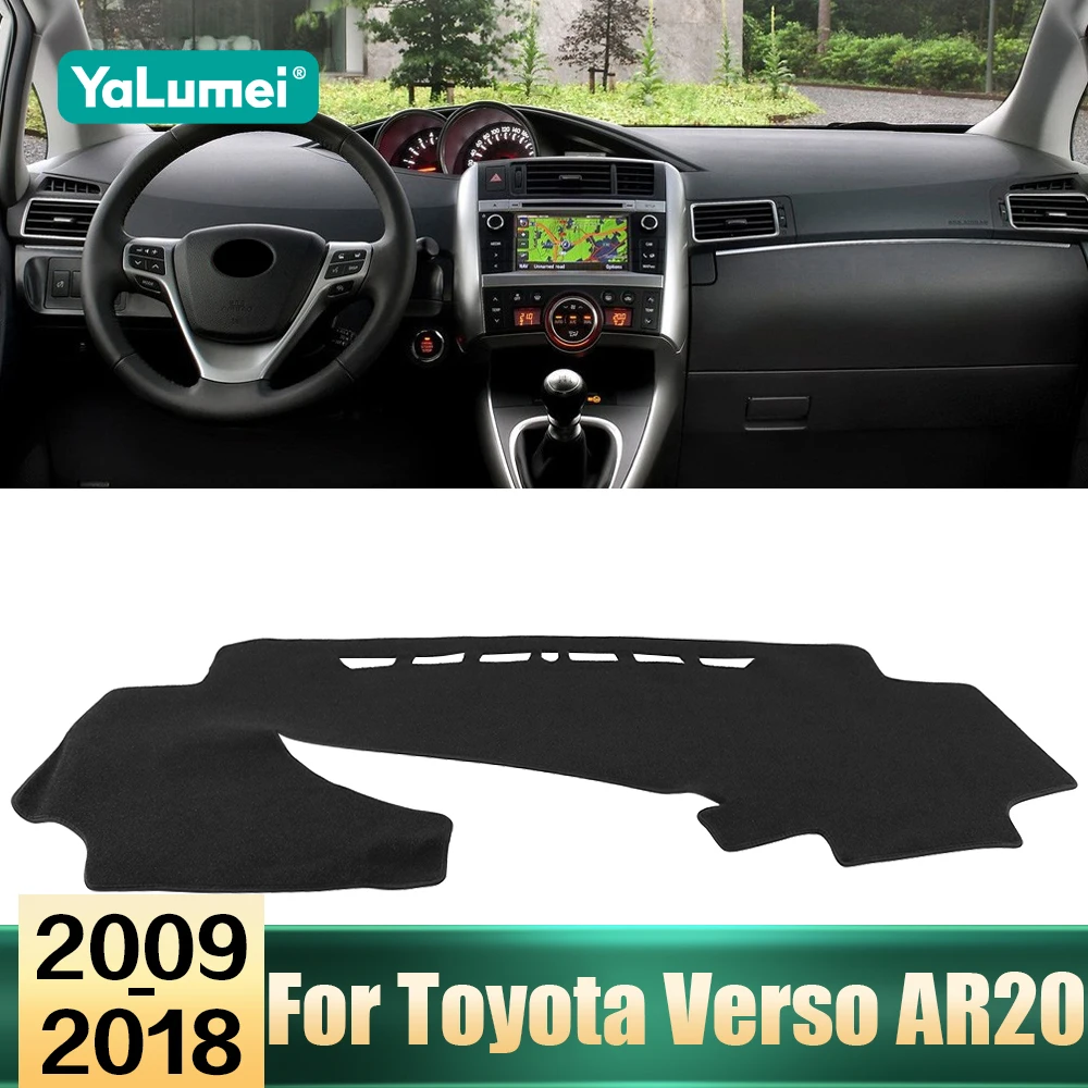 

For Toyota Verso AR20 2009 2010 2011 2012 2013 2014 2015 2016 2017 2018 Car Dashboard Cover Instrument Panel Avoid Light Pads