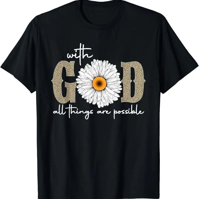 Faith For Women With God All Thing Are Possible T Shirt Thanksgiving Day