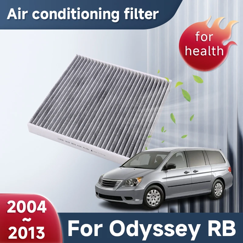 

Activated Carbon Air Conditione Filters Car For Honda Odyssey RB1 RB2 RB3 RB4 2004~2013 Conditioner Filter Car Accessories Parts