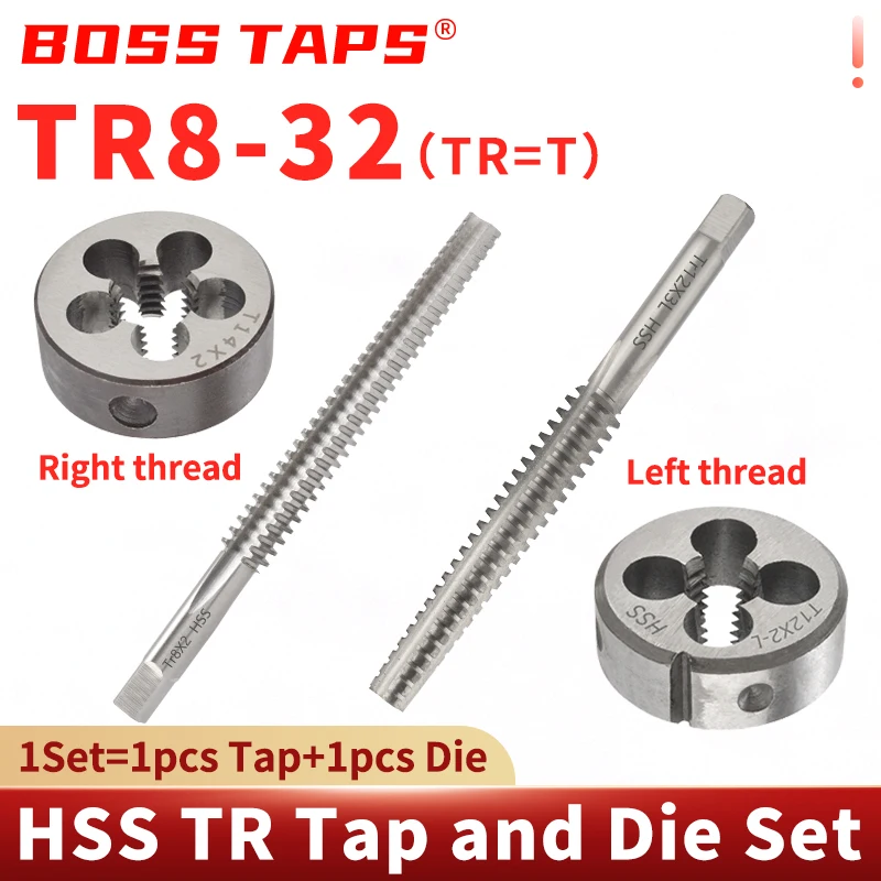 

BOSS TAP 1SET Right/Left Hand Tap & Die TR8 10 12 14 16 18 20 22 24 26 28 30 32 Thread Screw Tap Machine Plug Tap Thread Tools