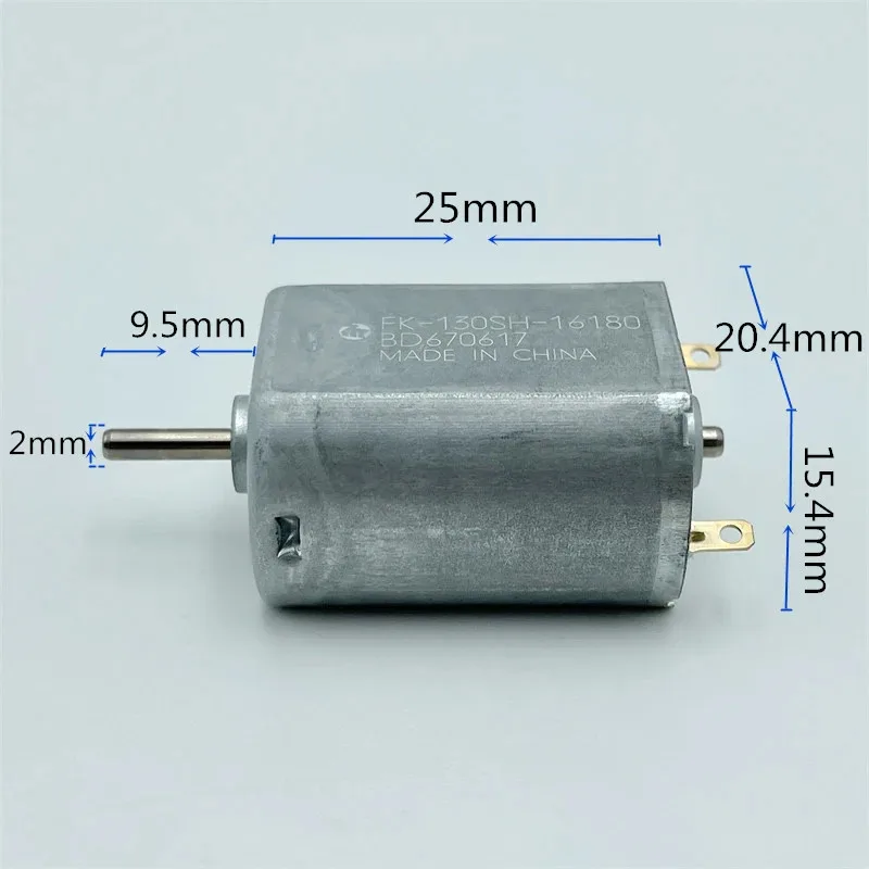 

Mabuchi FK-130SH-16180 Mini 130 DC Motor 3V 3.7V 5V 6V 9300RPM 20mm Carbon Brush for DIY Hobby Toy Robotics Home Appliance