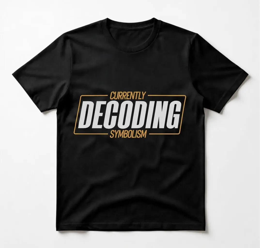 Currently Decoding Symbolism T-Shirt Funny ELA Student Gift English Teacher Shirt Literature Humor Tee Book Analysis Apparel