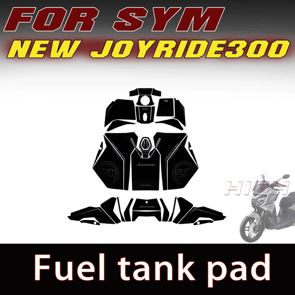 Fit FOR SYM NEW JOYRIDE 300 Anti-Slip Fuel Tank Sticker Thickened Body Protective Pad