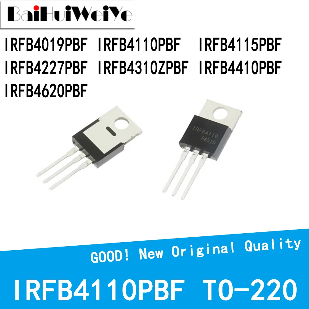 10PCS/LOT IRFB4019PBF IRFB4110PBF IRFB4115PBF IRFB4227PBF IRFB4310ZPBF IRFB4410PBF IRFB4620PBF TO-220 New Good Quality Chipset