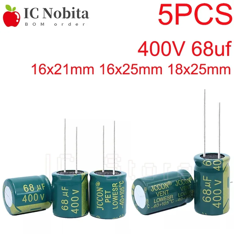 5PCS 400V 68uf Capacitor Low ESR High Frequency 16x21mm 16x25mm 18x25mm Aluminum Electrolytic Capacitor 16*21 16*25 18*25