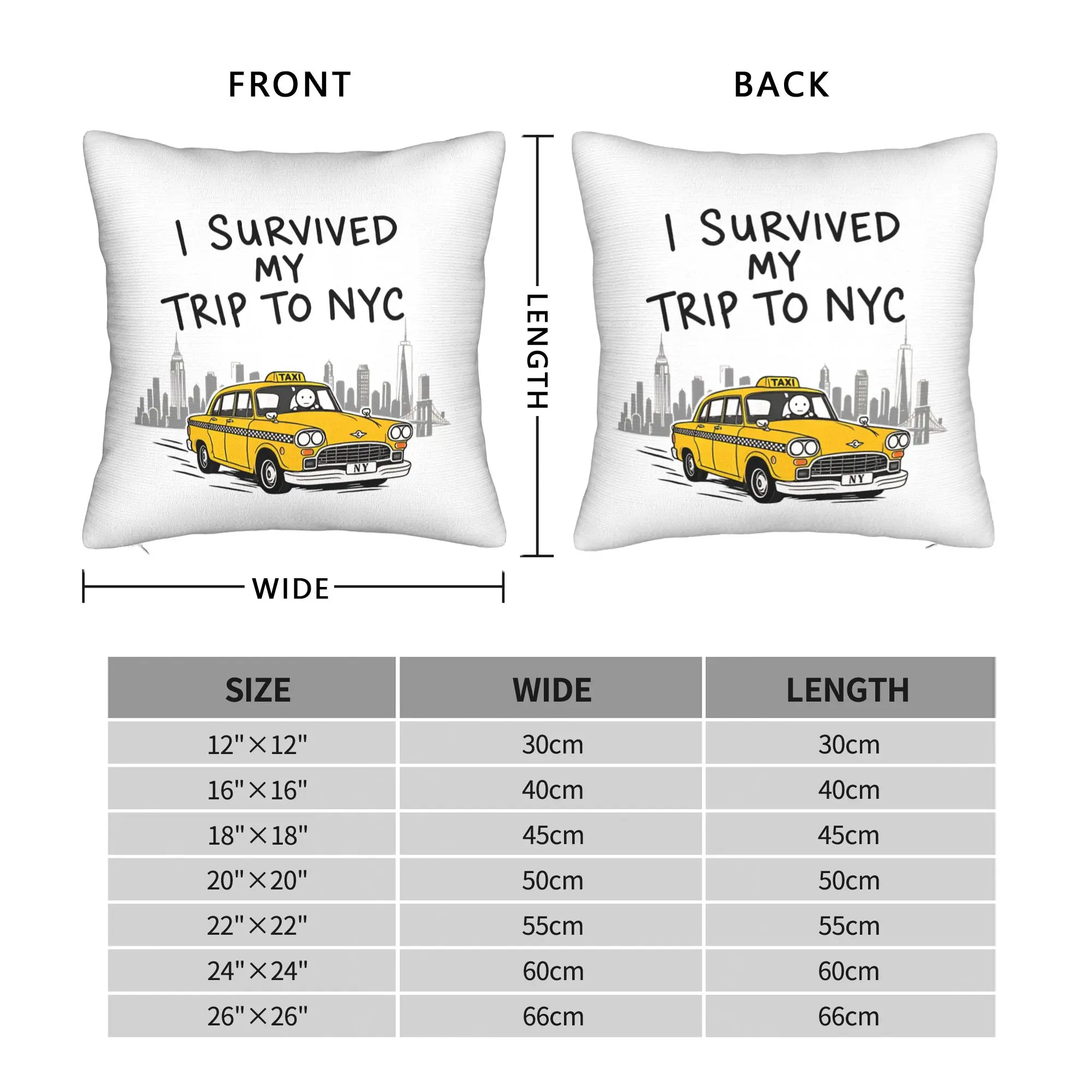 I Survived My Trip To NYC  Square Pillow Covers  Sofa New York City Taxi Tourist  Cushion Cover Cool Decor Throw Pillow Case