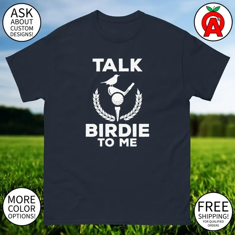 Talk Birdie Unisex Shirt Fun Avian Design Soft Cotton Fabric