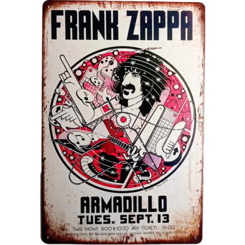 Vintage Rock & Roll Metal Sign Frank Zappa at the Armadillo Club Retro Sign 12x8