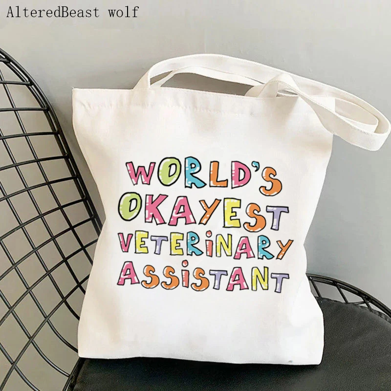 

World's Okayest Nurse Veterinary Medicine doctor Women Shopper bag Harajuku Canvas Shopper teacher handbag Shoulder Lady Bag