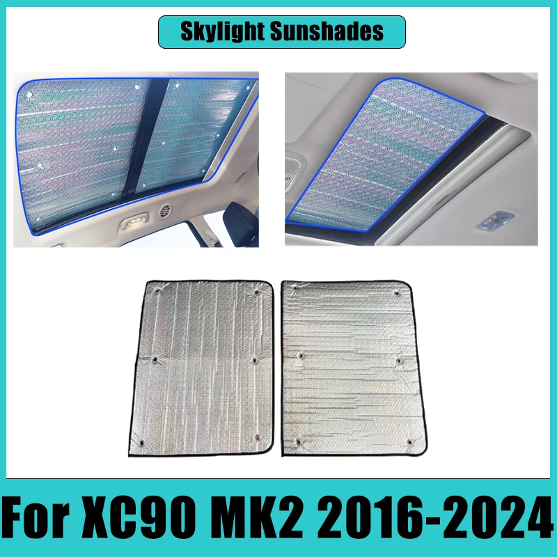 

Car Skylight Sunshades For Volvo XC90 MK2 2016-2024 Sunroof Roof Sun Visor Curtain Covers Anti-UV Heat Insulation Accessories