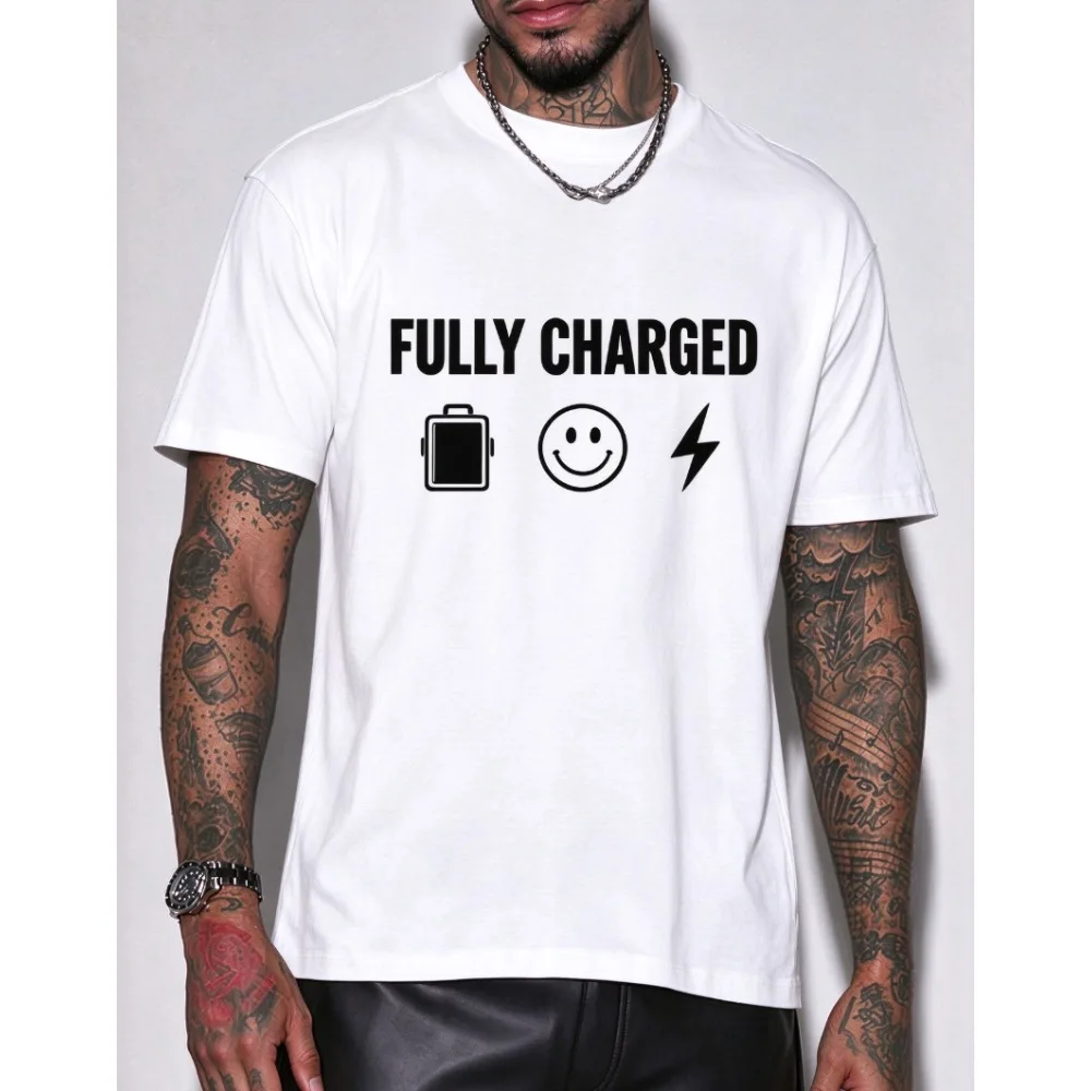 Men Funny Meme Graphic T Shirt FULLY CHARGED Print O Neck Short Sleeve Cotton Oversized Streetwear Tops for Men