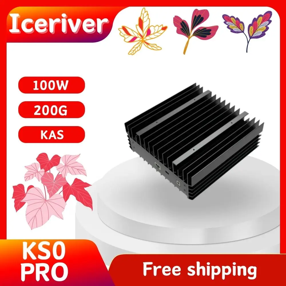 Second hand iceriver KS0pro 200G 100W KS0 100G 100W with full computing power and new power supply for free shipping