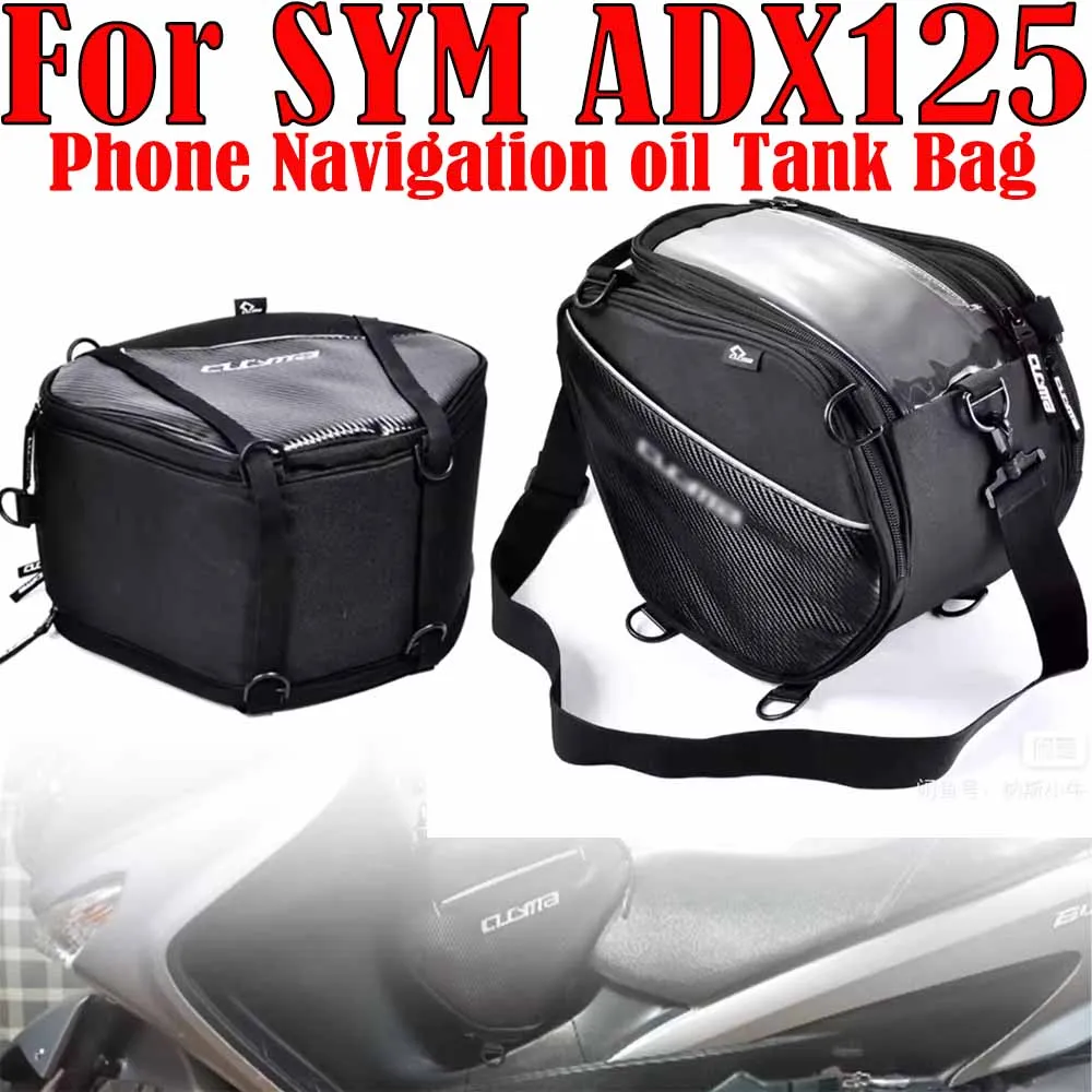 

Motorcycle Pedal Mobile Phone Navigation Oil Tank Bag Gas Tank Bags For SYM ADX125 ADX 125 adx125