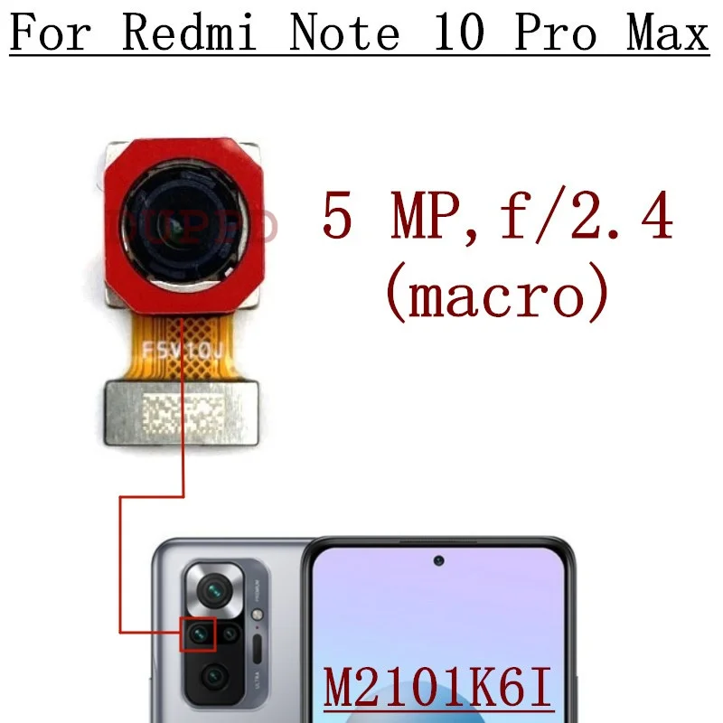 Rear Camera For Xiaomi Redmi Note 10 Pro Max M2101K6I Back Front Facing Main Wide Macro Depth Cameras Flex