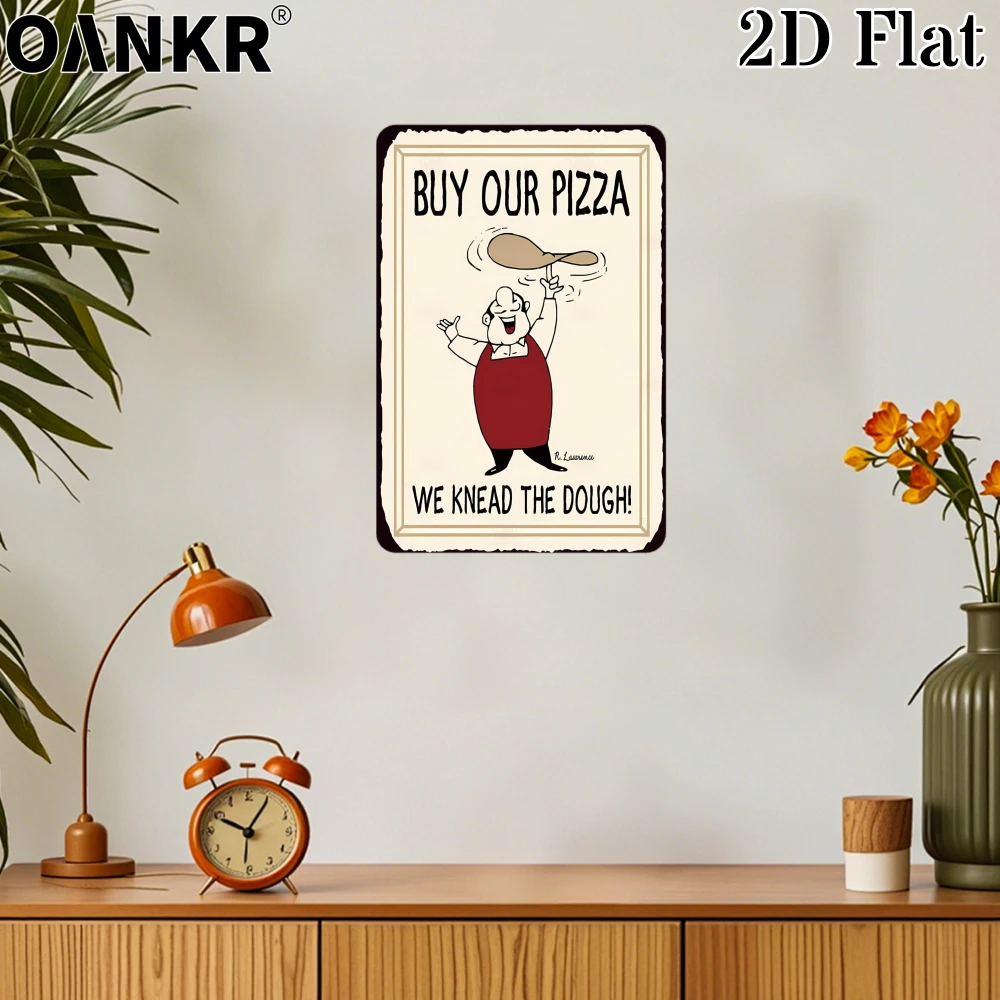 Letrero metálico vintage de pizza, compre nuestra pizza, espondeamos la masa, letreros metálicos elegantes para decoración de pared de pizzería u hogar.