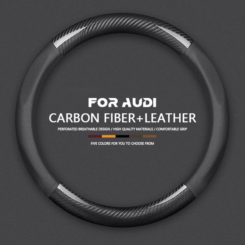 

Car Steering Wheel Cover Leather Carbon Fiber For Audi S Line S3 S4 S5 S6 RS3 RS4 RS5 RS6 RS7 TT A3 A4 A5 A6 A7 A8 Q3 Q5 Q7 Q8