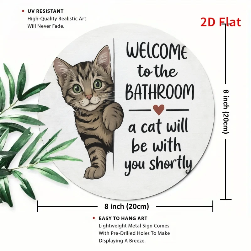 2D flat printing, a pair of bathroom cat welcome, metal sign design, suitable for home, office, bedroom decoration, coffee shop