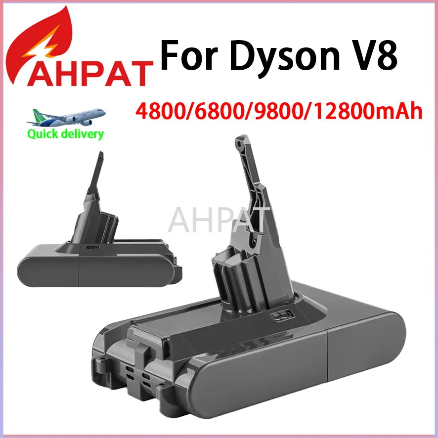 

AHPAT 2024 AHPAT 21,6 В 12800 мАч Сменный аккумулятор для Dyson V8 Абсолютный беспроводной пылесос Ручной пылесос Dyson V8 Bat