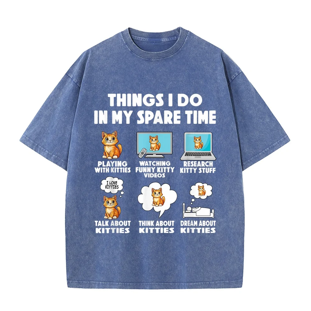 cat things do in spare time cats kitten animal daughter T-Shirt Top Summer Oversized Short Sleeve Clothing Graphic Tee For