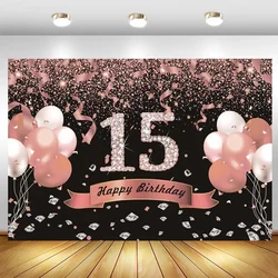 Happy 15th Birthday Backdrop Decoration Rose Gold Boys Girls 15 Years Old Birthday Party Custom Photo Background