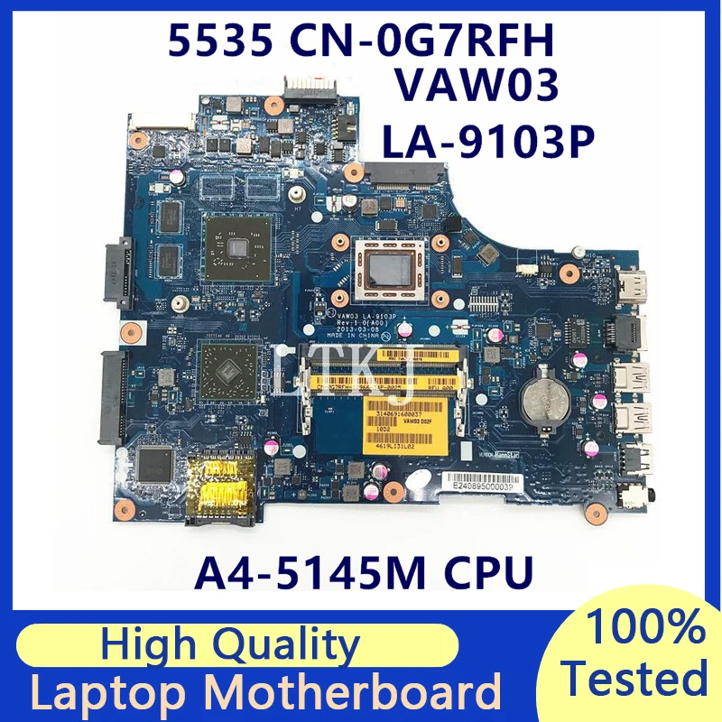 

CN-0G7RFH 0G7RFH G7RFH Mainboard For Dell 5535 Laptop Motherboard With A4-5145M CPU VAW03 LA-9103P 100% Full Tested Working Well