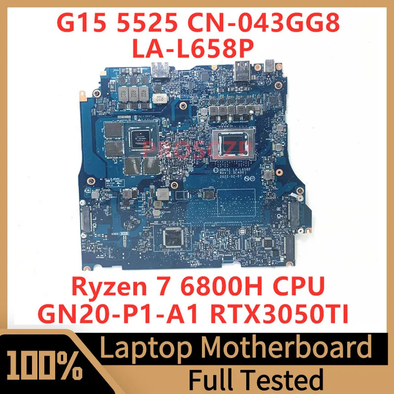 CN-043GG8 043GG8 43GG8 For DELL G15 5525 Laptop Motherboard LA-L658P With Ryzen 7 6800H CPU GN20-P1-A1 RTX3050TI 100%Tested Good